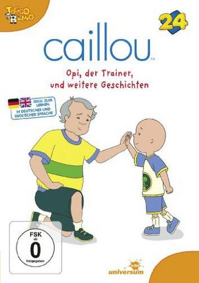 Caillou 24 - Opi, der Trainer und weitere Geschichten