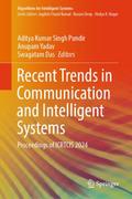 Recent Trends in Communication and Intelligent Systems