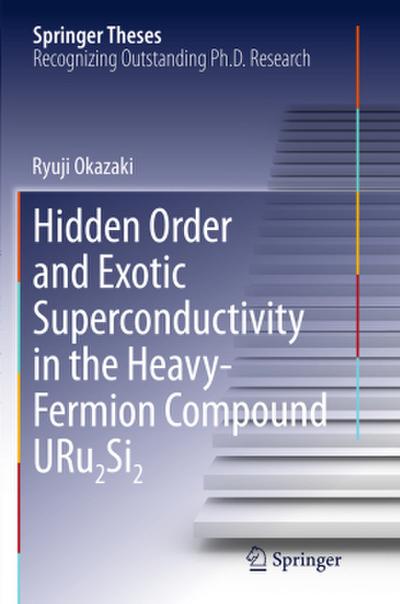 Hidden Order and Exotic Superconductivity in the Heavy-Fermion Compound Uru2si2