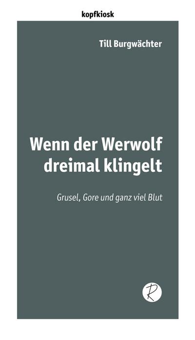 Wenn der Werwolf dreimal klingelt