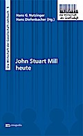 John Stuart Mill heute