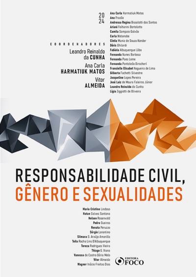 Responsabilidade Civil, Gênero e Sexualidades - 1ª Ed - 2024