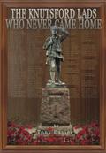 The Knutsford Lads Who Never Came Home