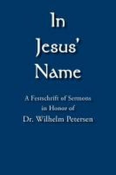 In Jesus’ Name