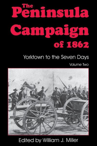 The Peninsula Campaign of 1862