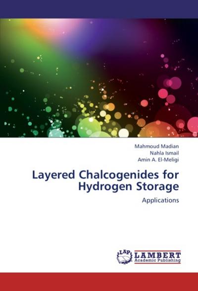 Layered Chalcogenides for Hydrogen Storage