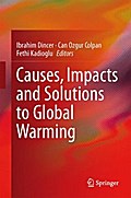 Causes, Impacts and Solutions to Global Warming