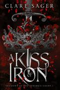 A Kiss of Iron