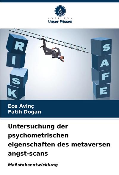 Untersuchung der psychometrischen eigenschaften des metaversen angst-scans
