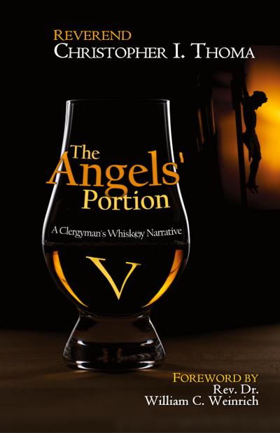 The Angels’ Portion