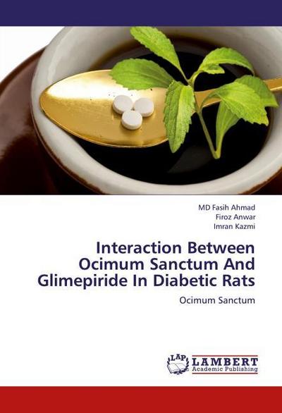 Interaction Between Ocimum Sanctum And Glimepiride In Diabetic Rats