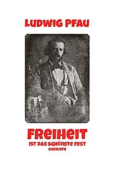 Freiheit ist das schönste Fest