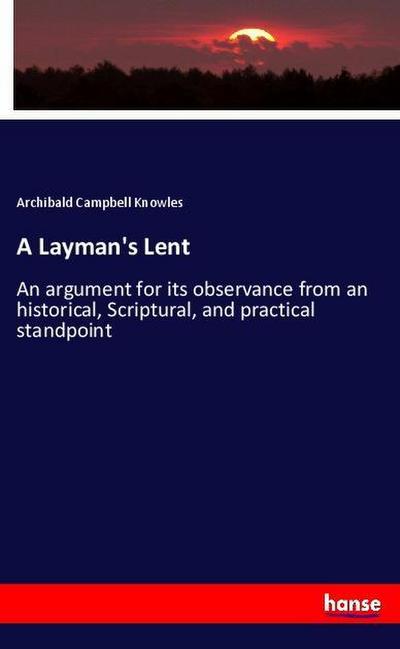 A Layman’s Lent