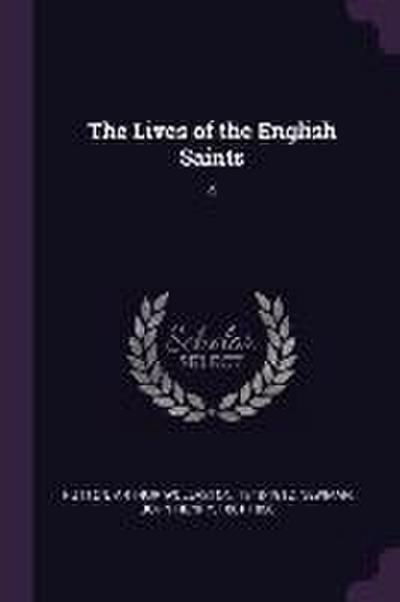 The Lives of the English Saints