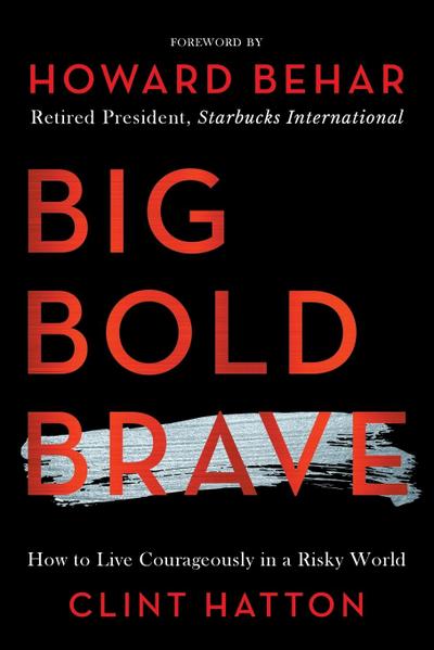 BIG BOLD BRAVE