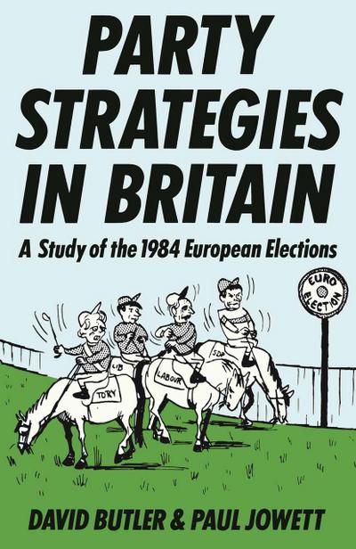Party Strategies in Britain