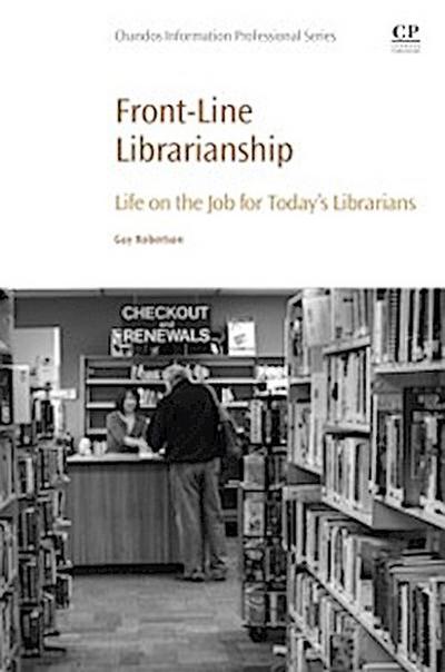 Front-Line Librarianship
