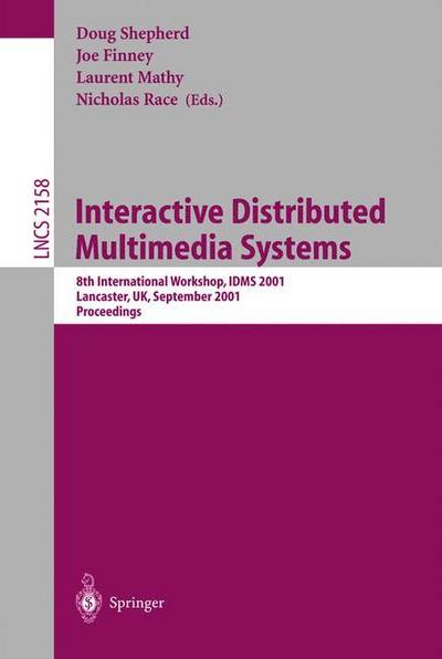 Interactive Distributed Multimedia Systems