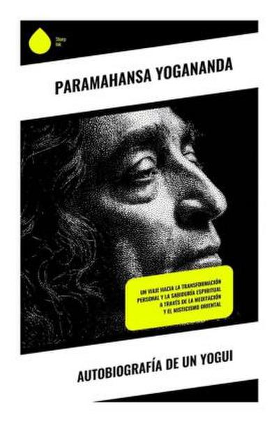 Autobiografía de un yogui