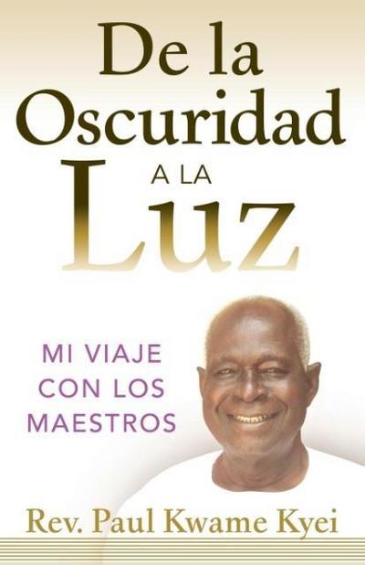 De la Oscuridad a la Luz