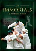 Immortals of Australian Cricket
