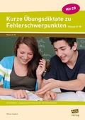Kurze Übungsdiktate zu Fehlerschwerpunkten Klasse 