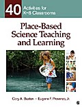 Place-Based Science Teaching and Learning