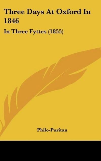 Three Days At Oxford In 1846