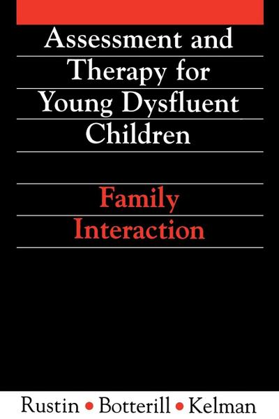 Assessment and Therapy for Young Dysfluent Children