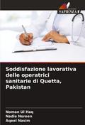 Soddisfazione lavorativa delle operatrici sanitarie di Quetta, Pakistan