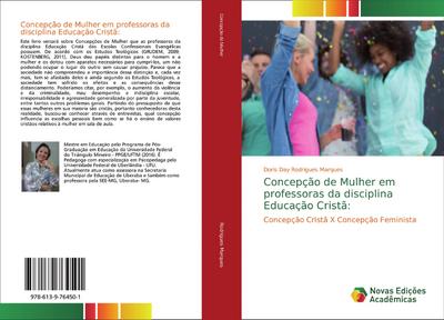 Concepção de Mulher em professoras da disciplina Educação Cristã: