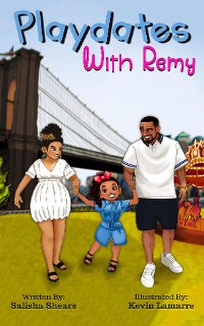 Playdates with Remy