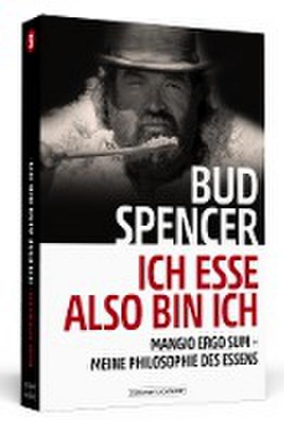 Bud Spencer - Ich esse, also bin ich