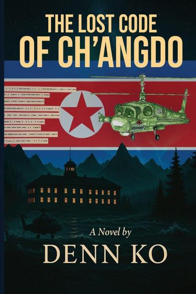 The Lost Code of Ch’angdo
