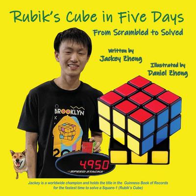 The Rubik’s Cube in 5 Days: From Scrambled to Solved