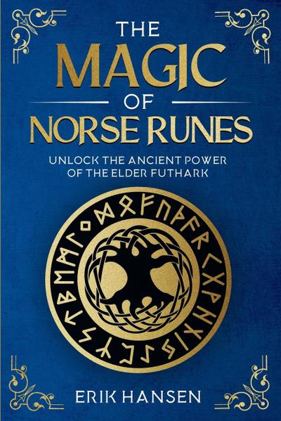 The Magic of Norse Runes
