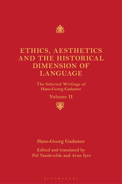 Ethics, Aesthetics and the Historical Dimension of Language