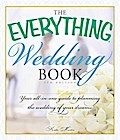 The Everything Wedding Book