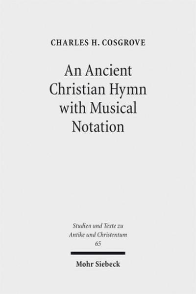 An Ancient Christian Hymn with Musical Notation