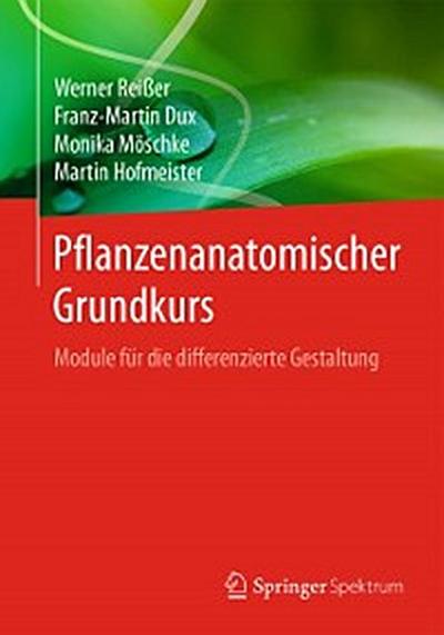 Pflanzenanatomischer Grundkurs