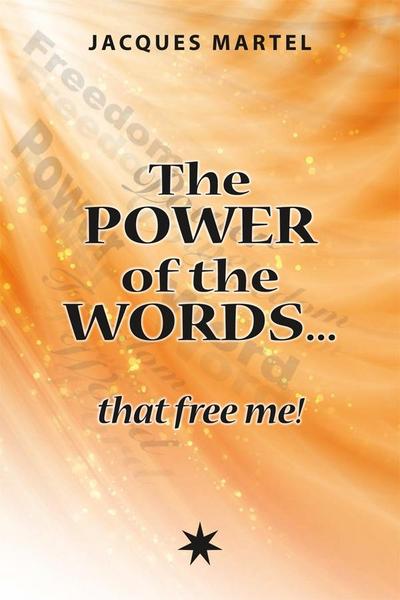 power of the words... that free me!