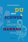 Du bist schwer in Ordnung, Hannah