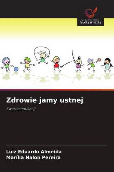 Zdrowie jamy ustnej