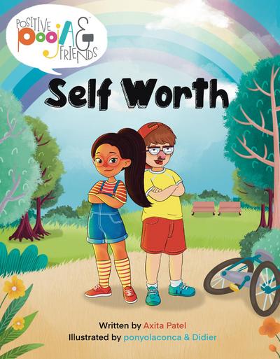 Positive Pooja & Friends: Self Worth