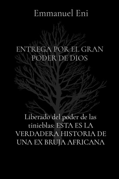 Liberado del poder de las tinieblas