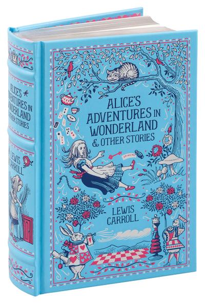 Alice’s Adventures in Wonderland and Other Stories