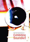 Exhibiting SoundArt