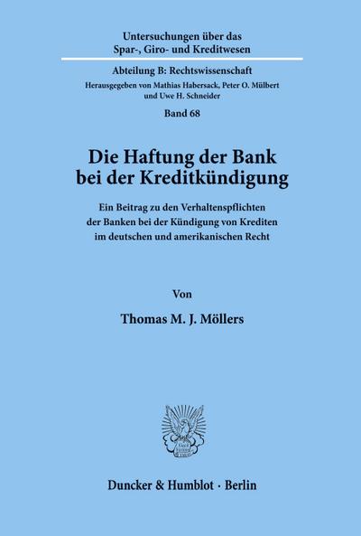 Die Haftung der Bank bei der Kreditkündigung.