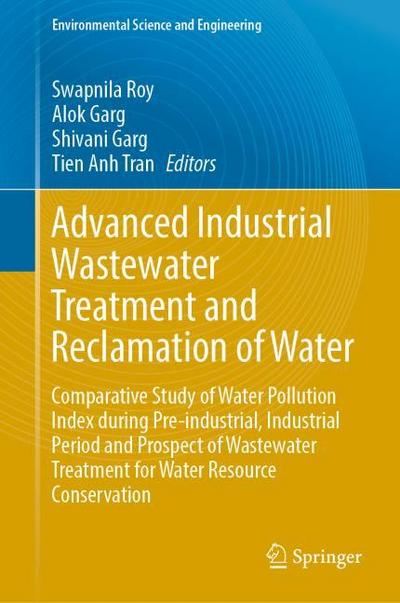 Advanced Industrial Wastewater Treatment and Reclamation of Water