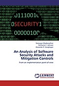 An Analysis of Software Security Attacks and Mitig